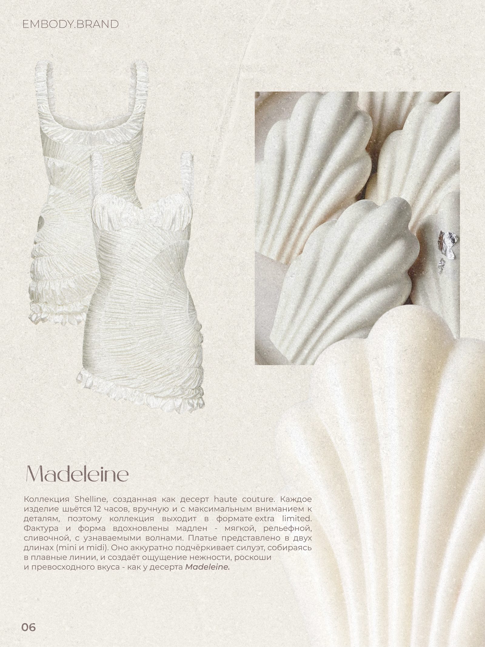 EMBODY — Madeleine